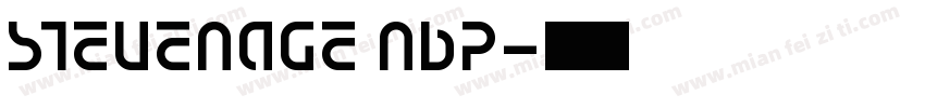 Stevenage NBP字体转换